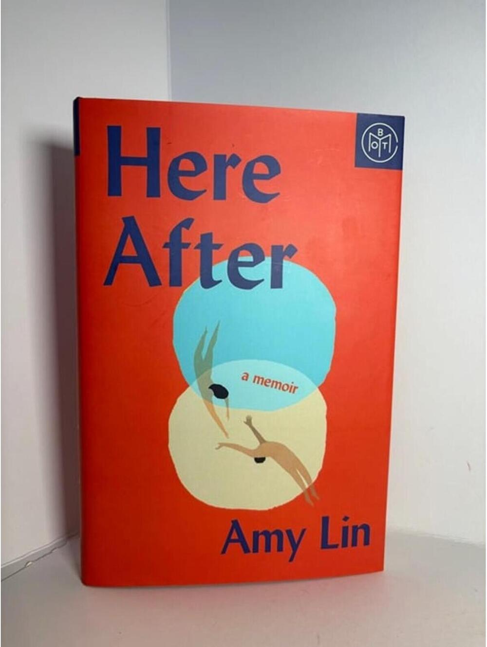 Here After: A Memoir by Amy Lin - BOTM Hardcover Edition (2024)